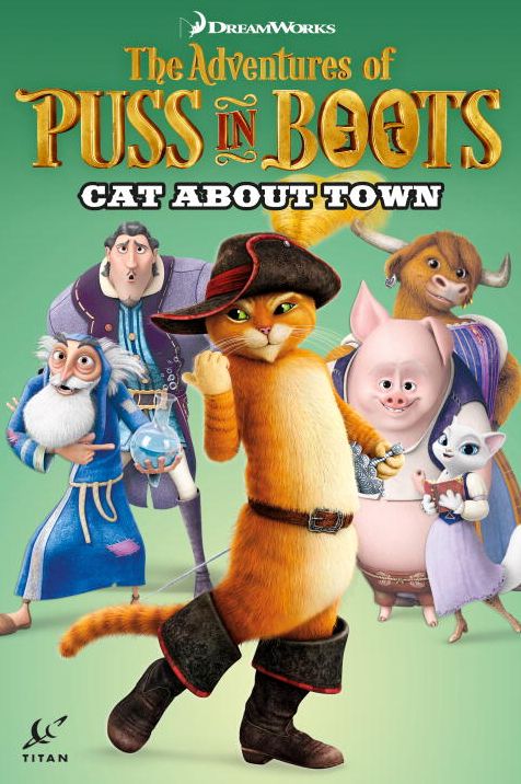 The Adventures of Puss in Boots, Volume 2: Cat about Town