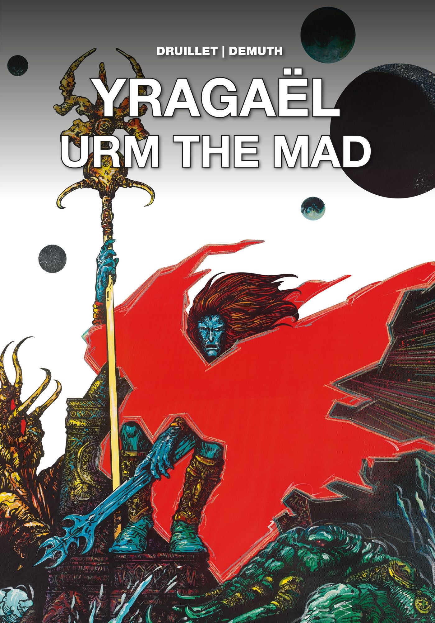 Yragaï¿½l and Urm the Mad