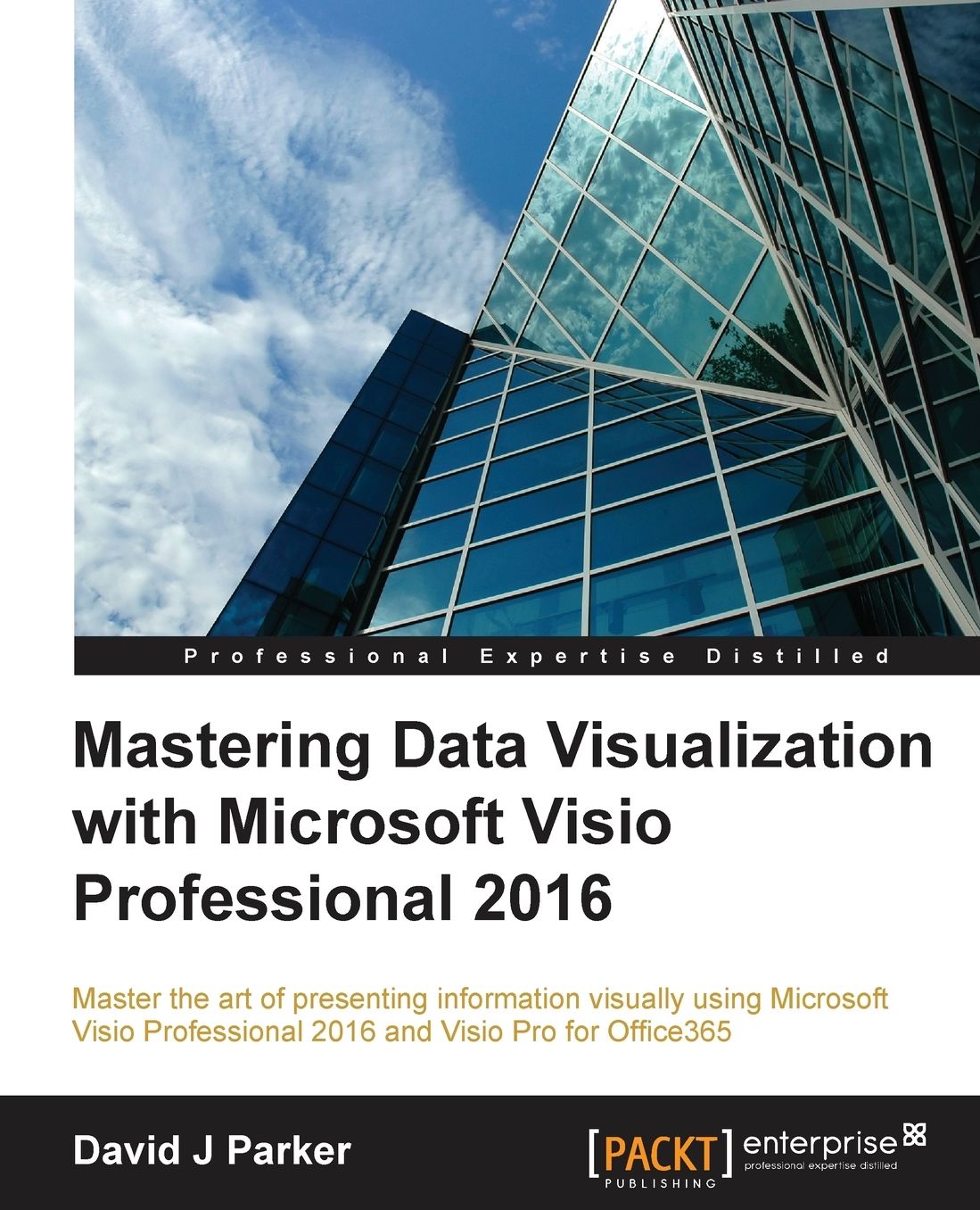 Mastering Data Visualization With Microsoft Visio Professional 2016