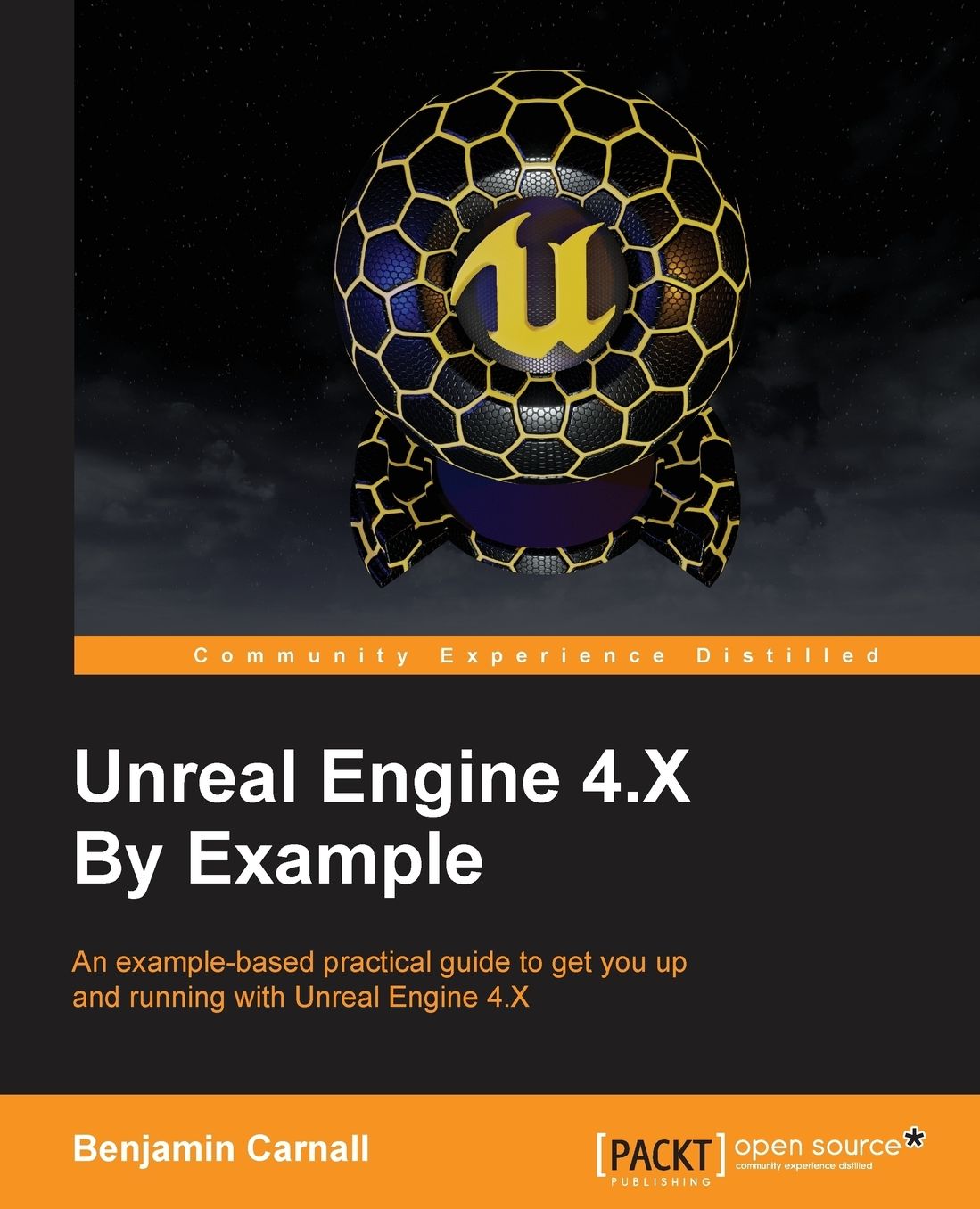 Unreal Engine 4 by Example