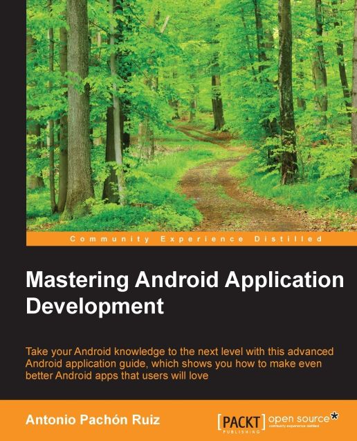 Mastering Android Application Development