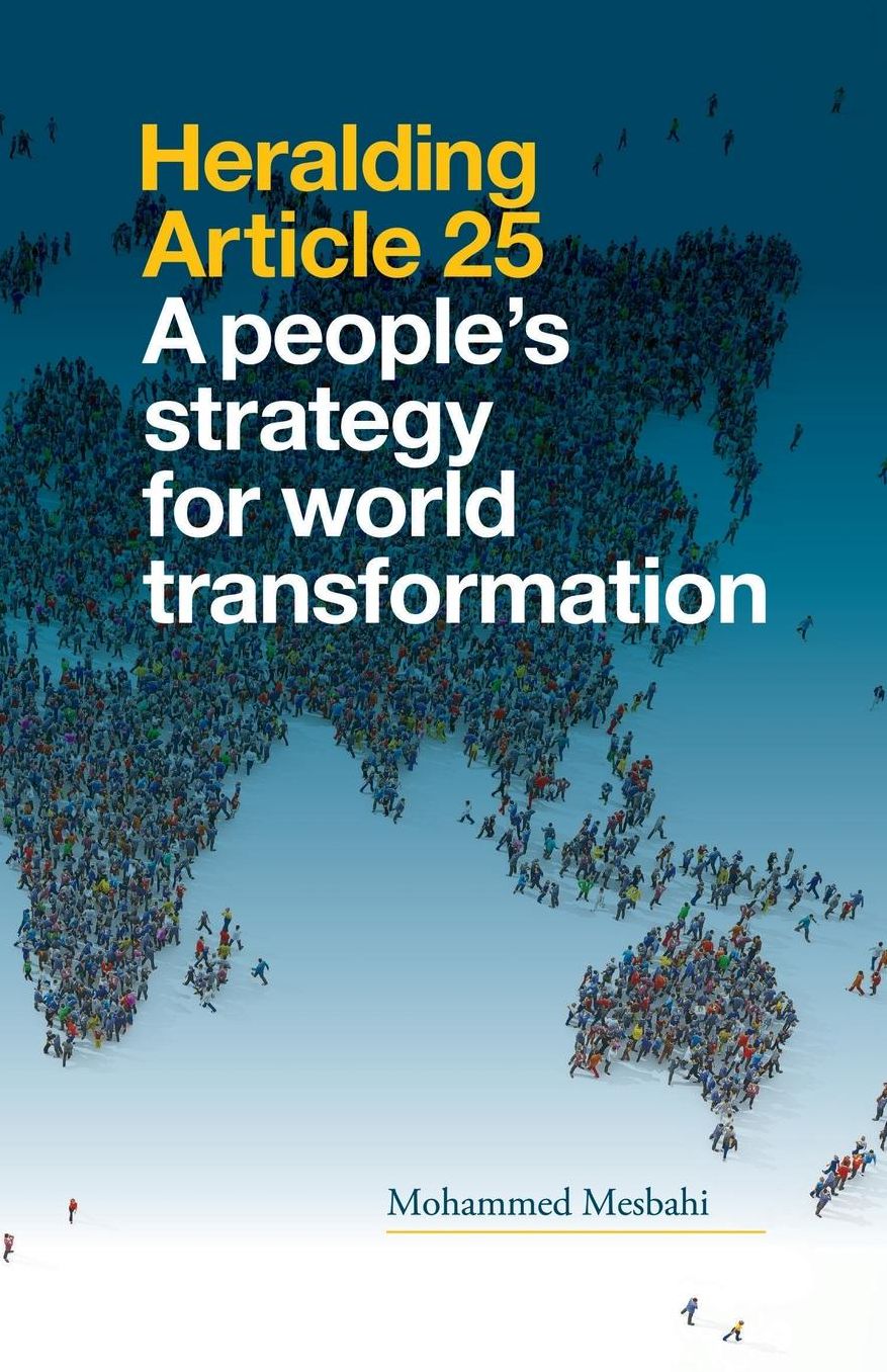 Heralding Article 25: A People's Strategy for World Transformation