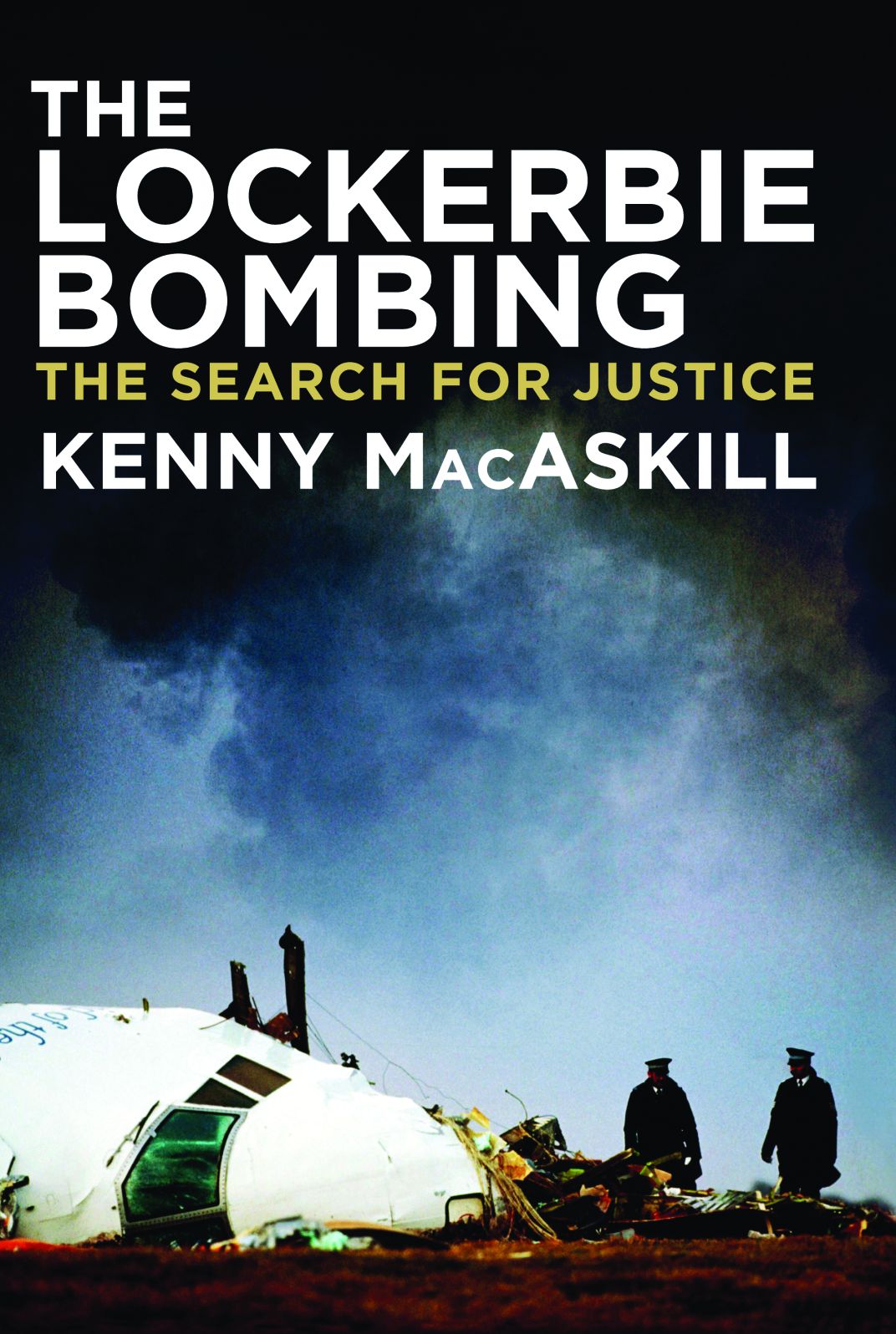 The Lockerbie Bombing: The Search for Justice