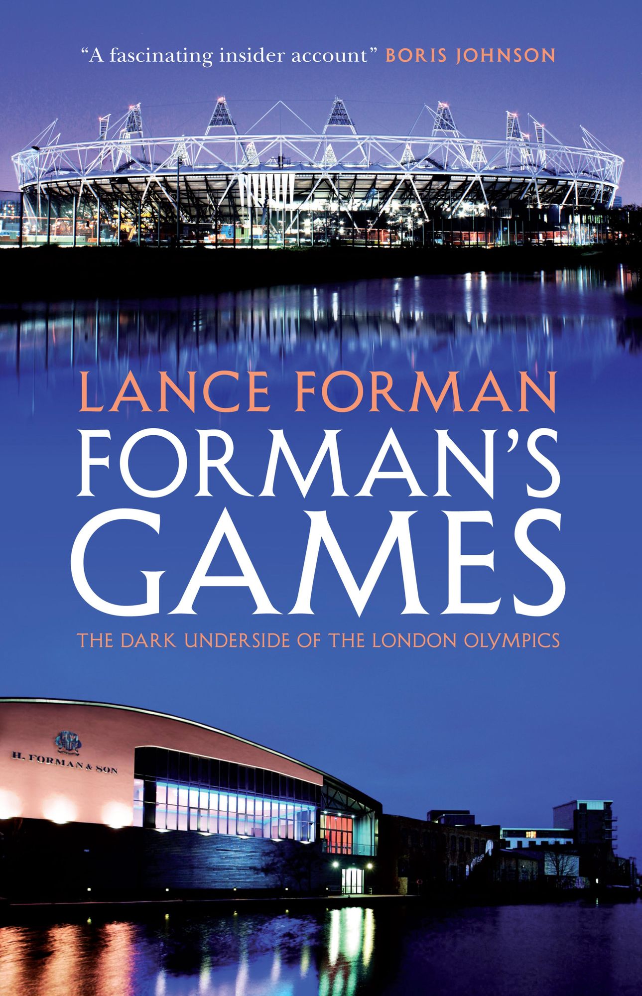 Forman's Games: The Dark Underside of the London Olympics