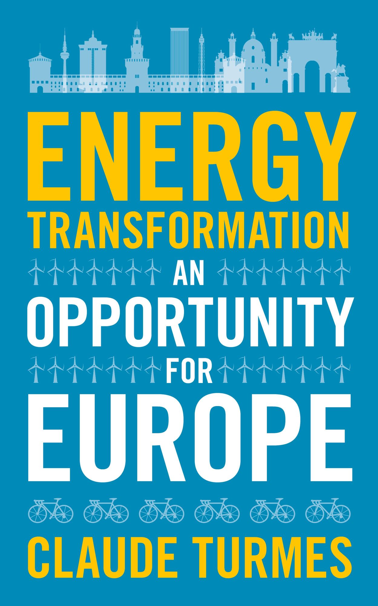 Energy Transformation: An Opportunity for Europe