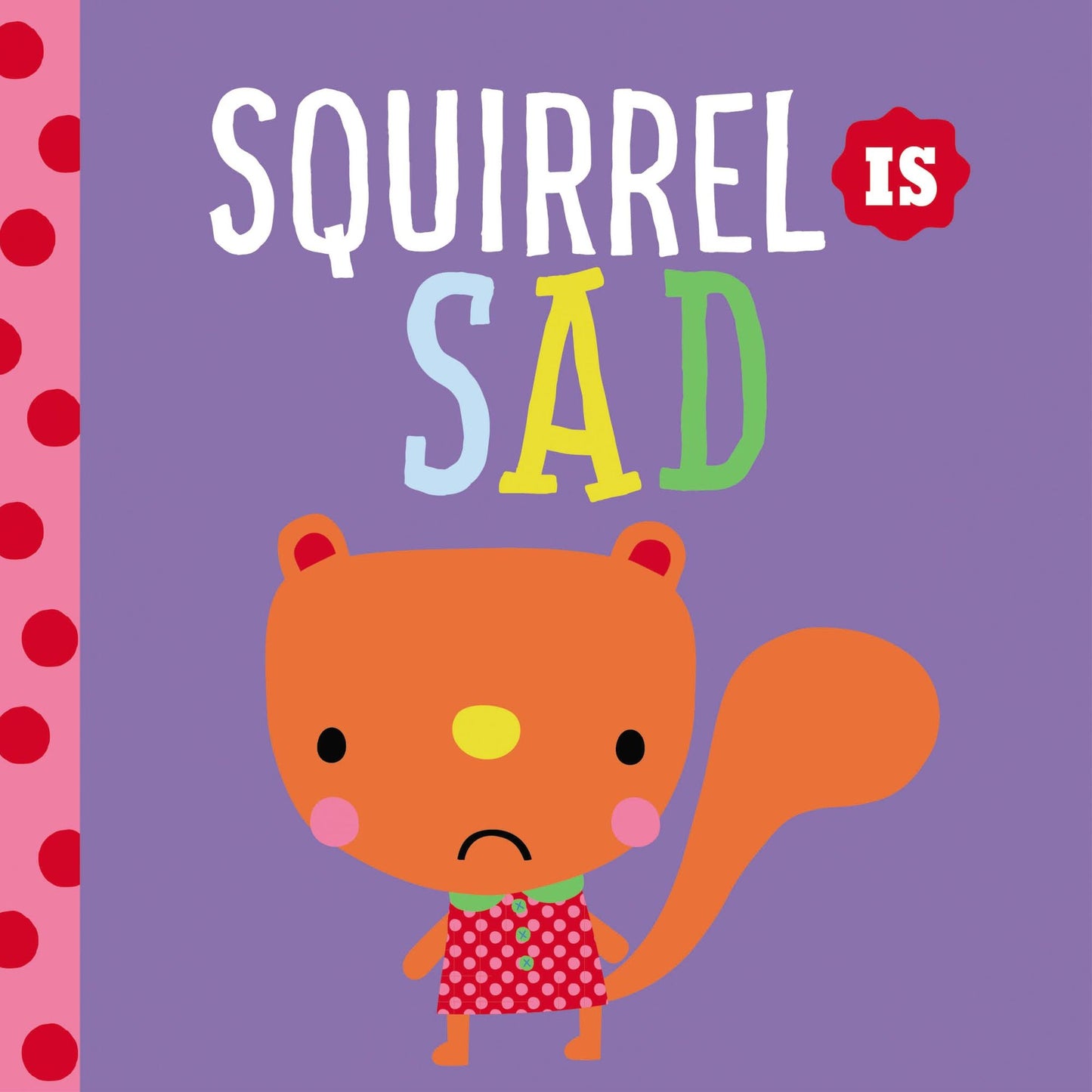 Playdate Pals Squirrel is Sad