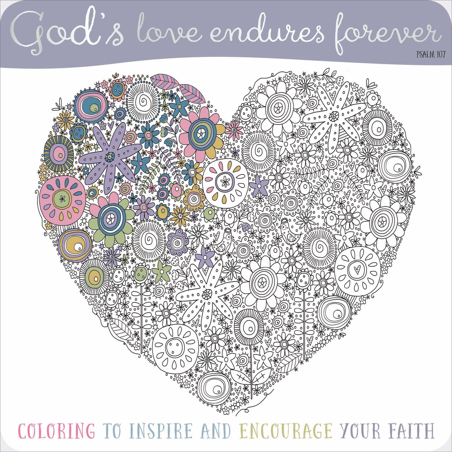 God's Love Endures Forever