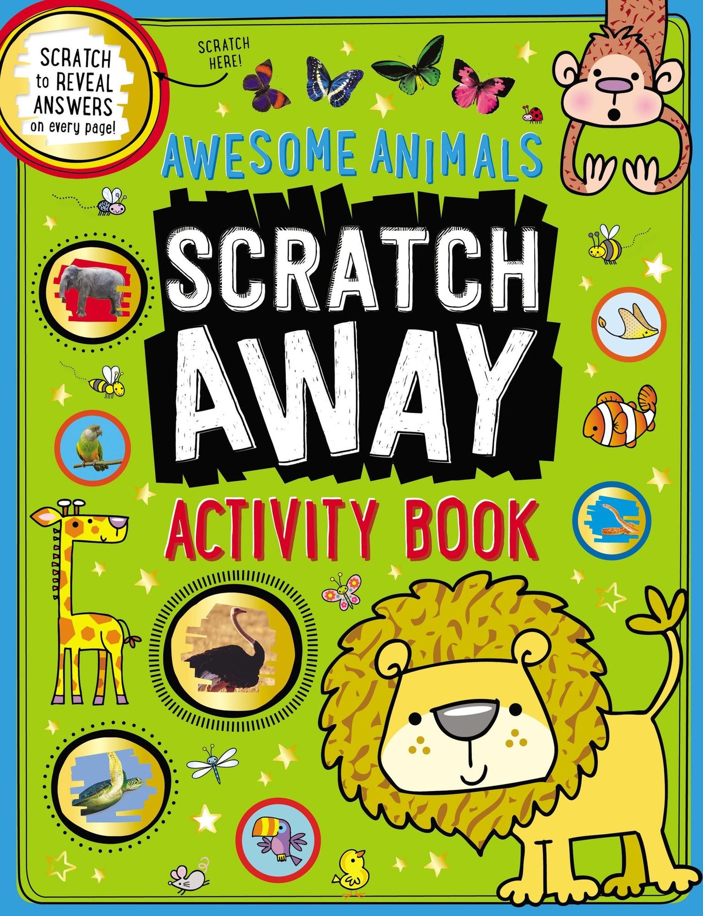 Awesome Animals Scratch Away Activity Book