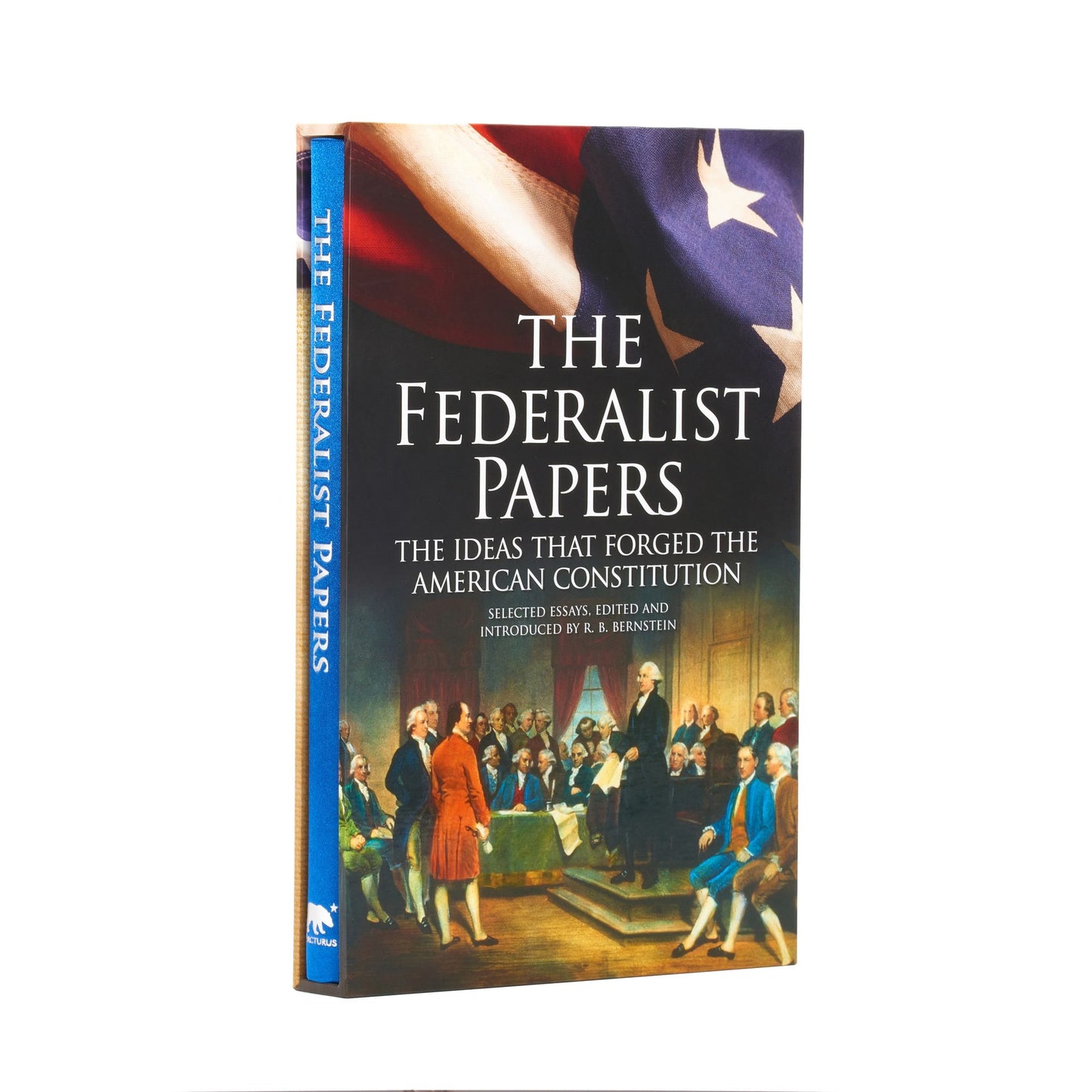 The Federalist Papers: The Ideas that Forged the American Constitution