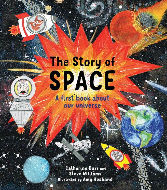 The Story of Space: A first book about our universe