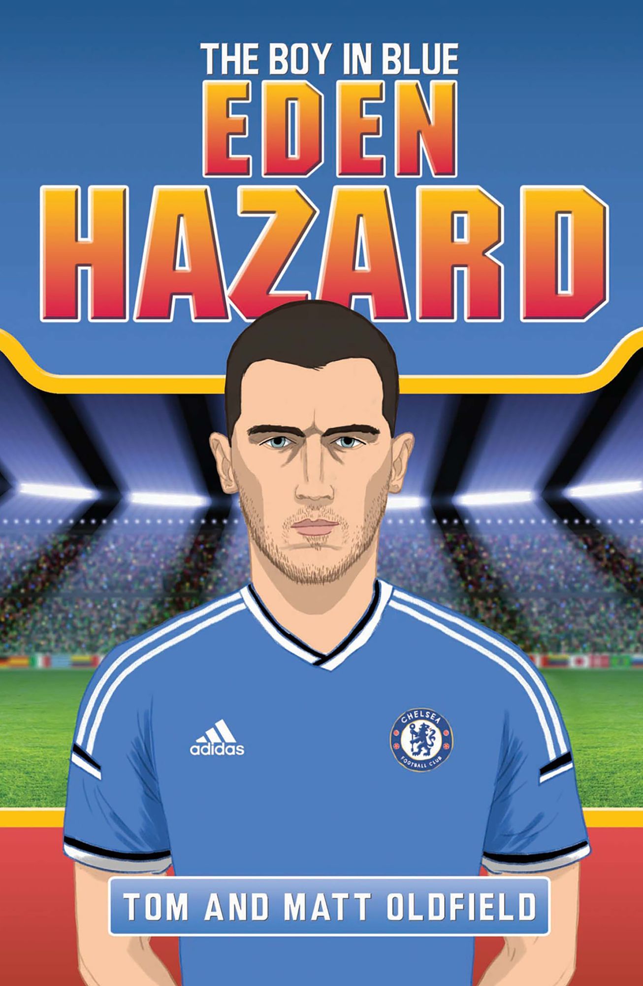 Eden Hazard: The Boy in Blue