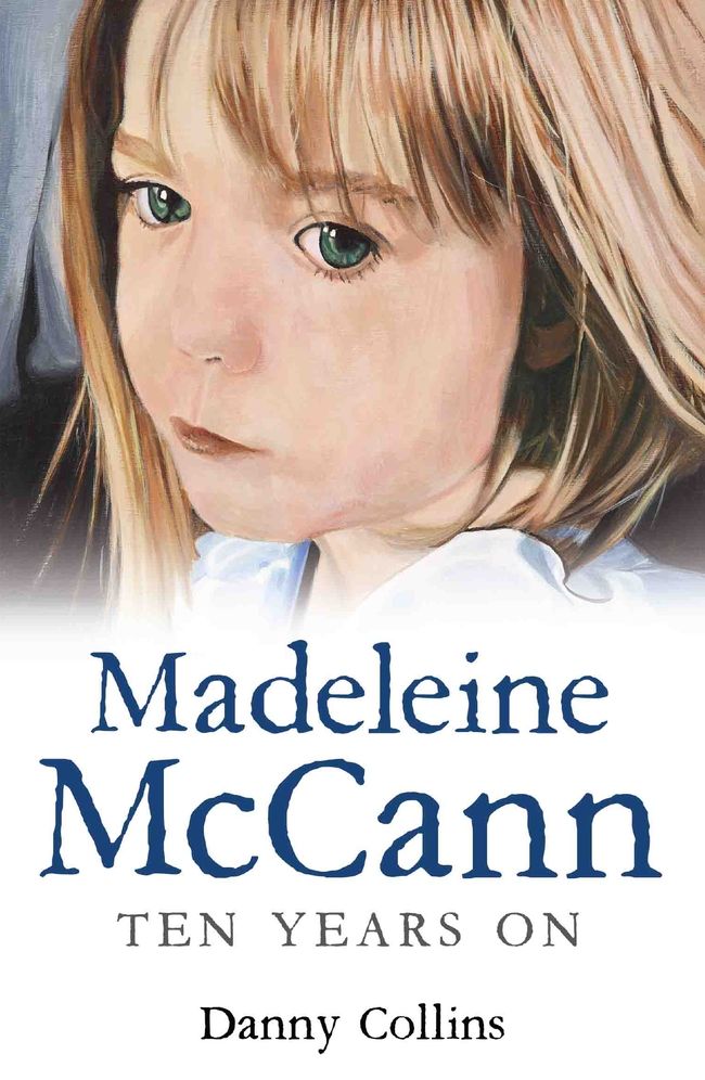 Madeline McCann: 10 Years On