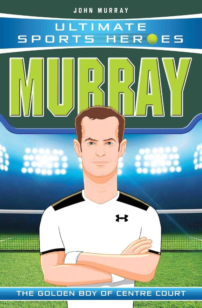 Murray: The Golden Boy of Centre Court