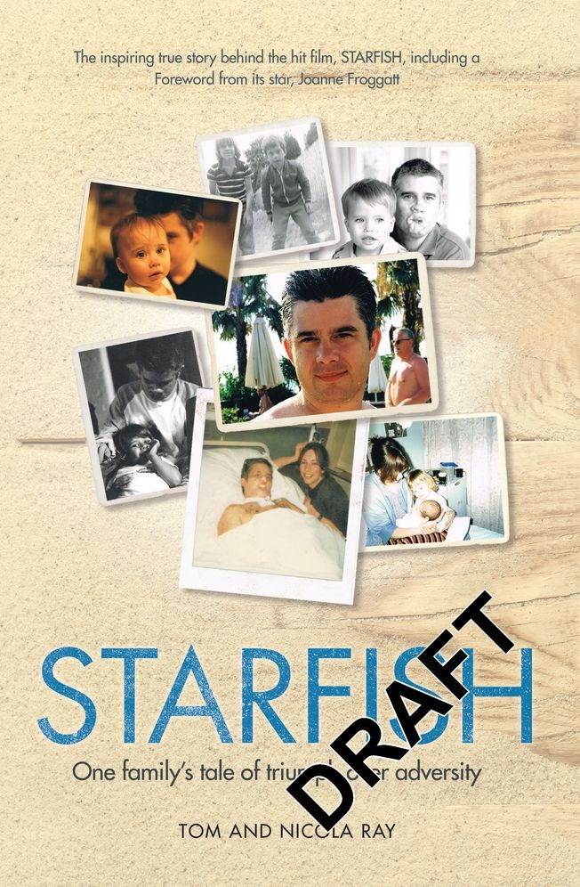 Starfish : One Family's Tale of Triumph After Tragedy