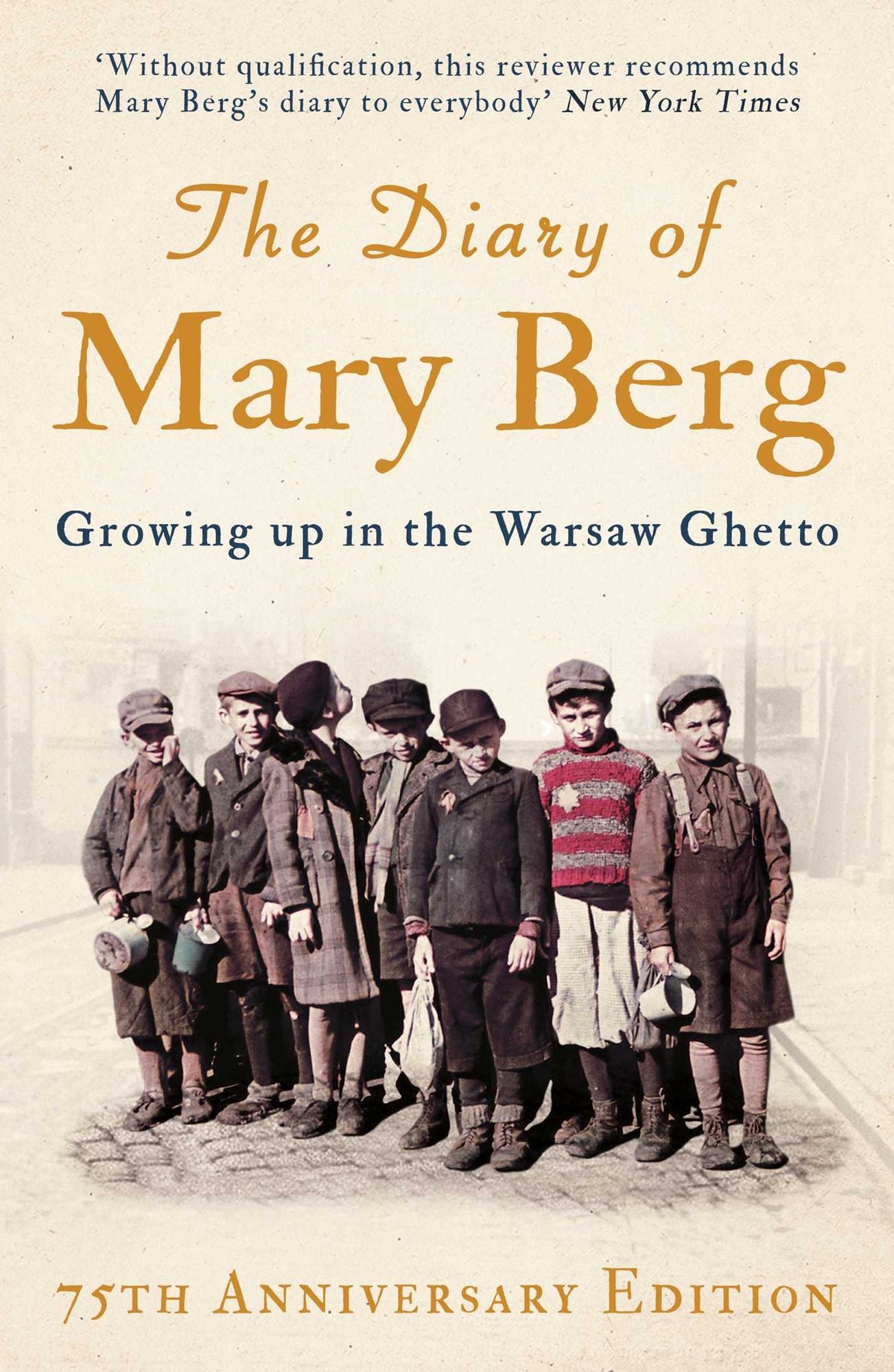 The Diary of Mary Berg: Growing Up in the Warsaw Ghetto