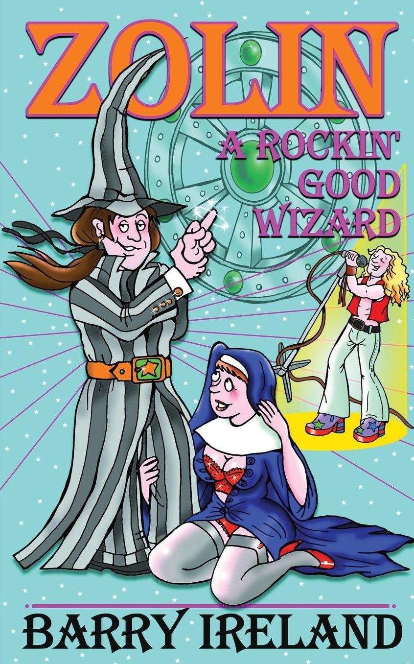 Zolin! (A Rockin' Good Wizard)
