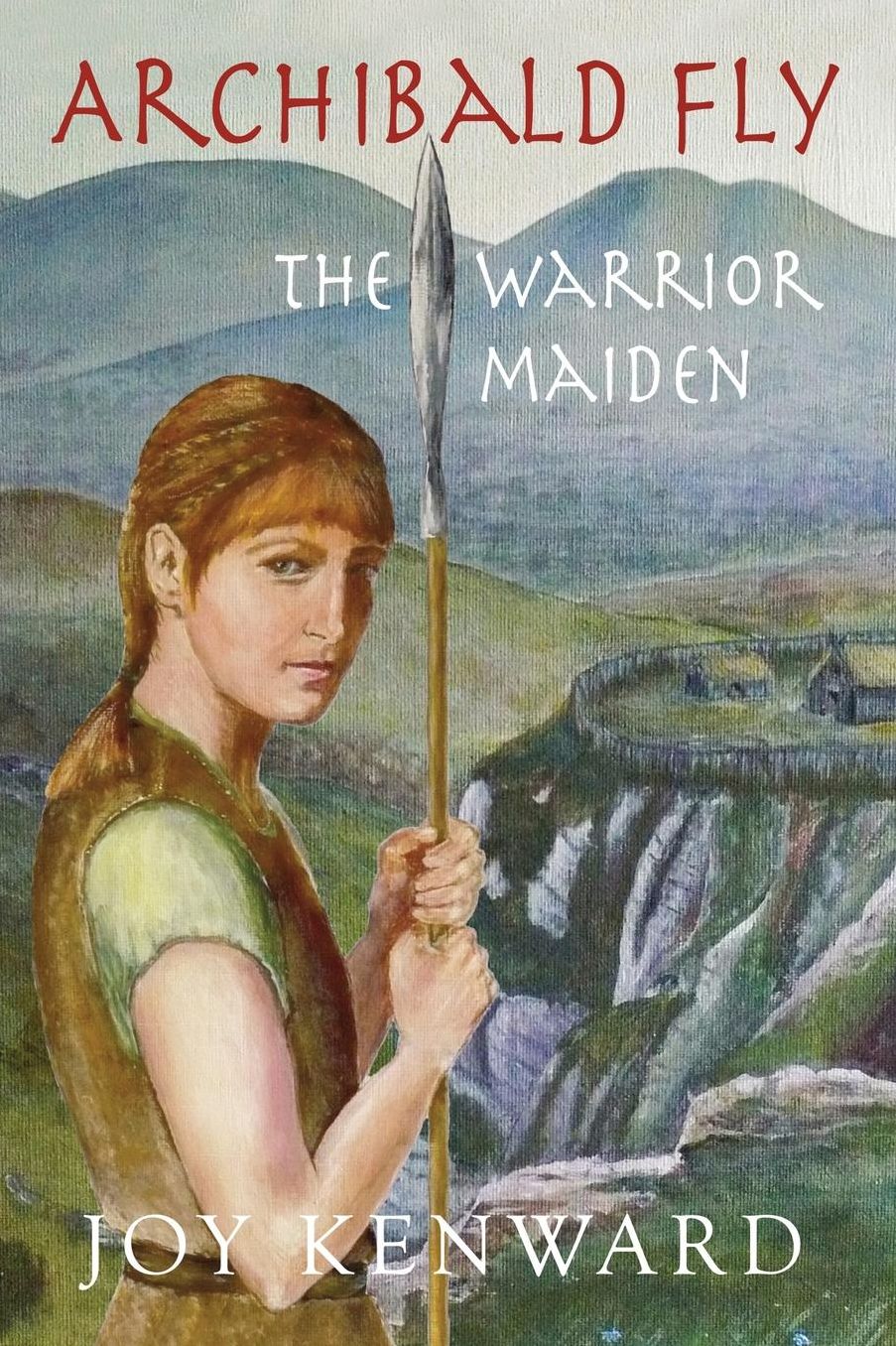 Archibald Fly The Warrior Maiden