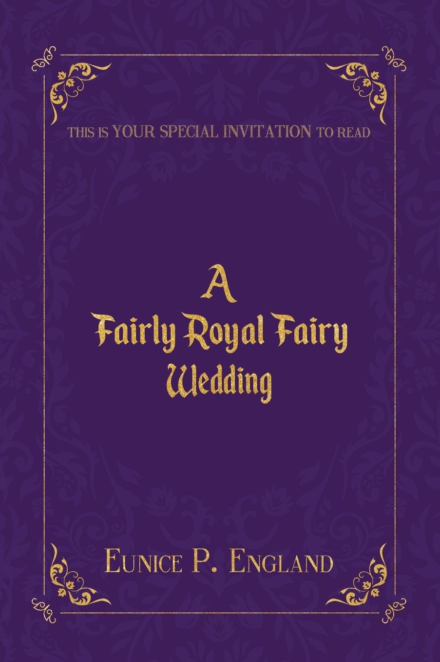 A Fairly Royal Fairy Wedding