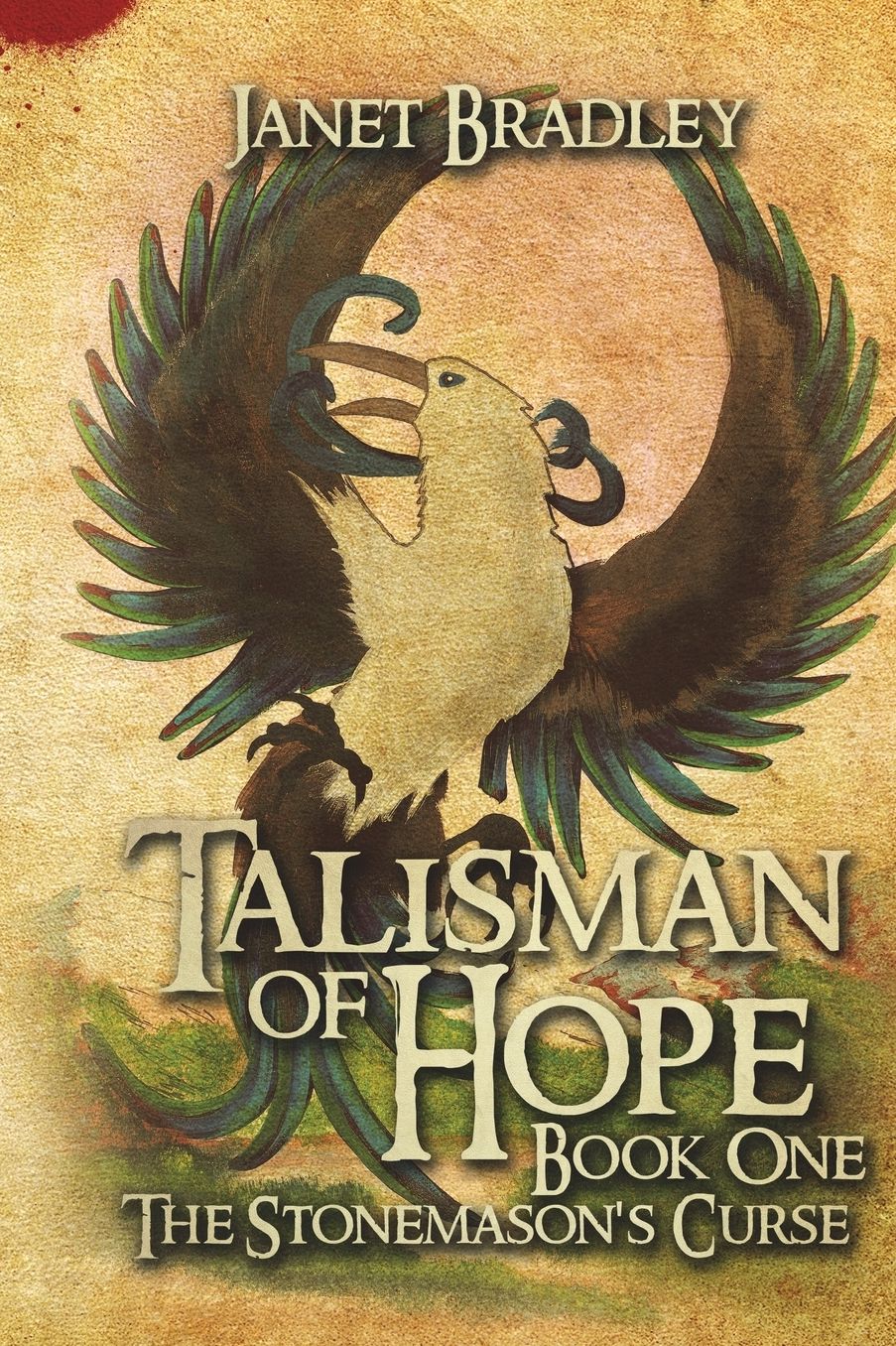Talisman Of Hope: Book One: The Stonemason's Curse