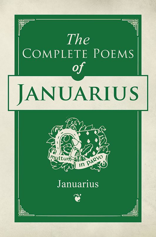 The Complete Poems of Januarius