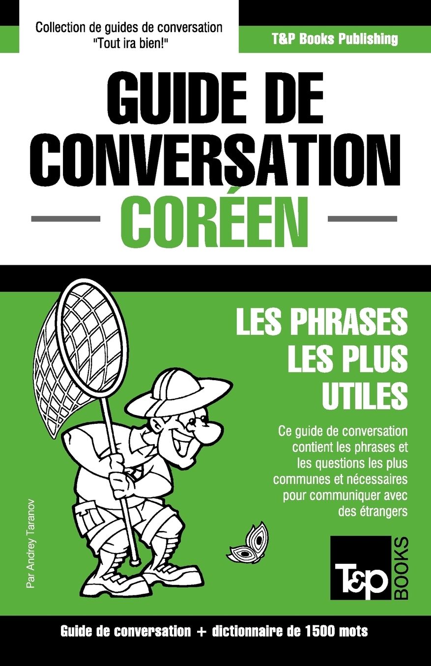 Guide de conversation Franccedil;ais-Coreacute;en et dictionnaire concis de 1500 mots