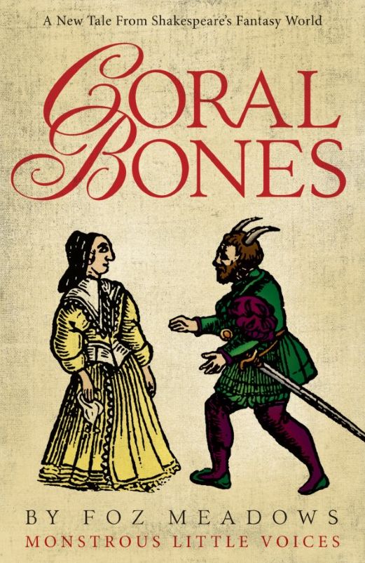 Coral Bones (Monstrous Little Voices Series #1)