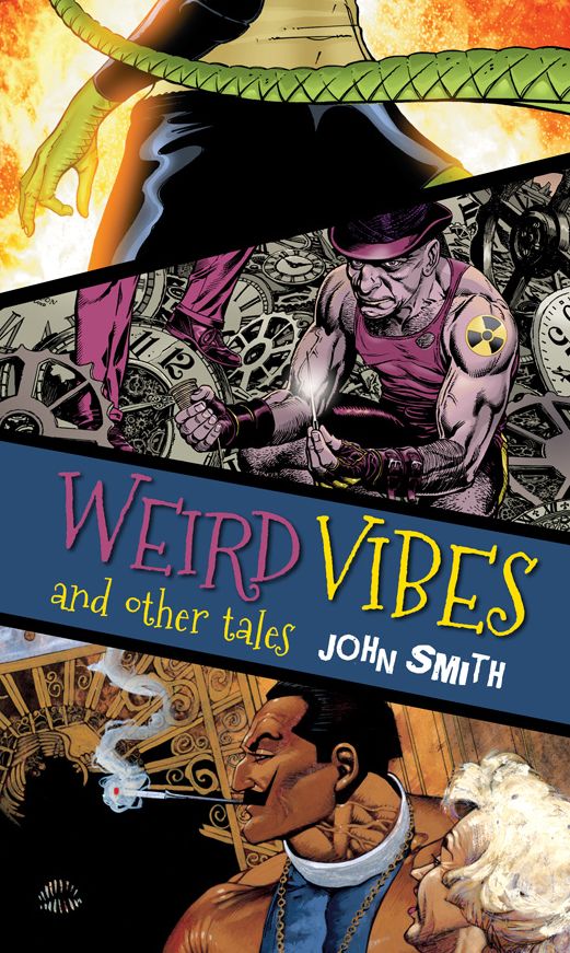 Weird Vibes and Other Tales