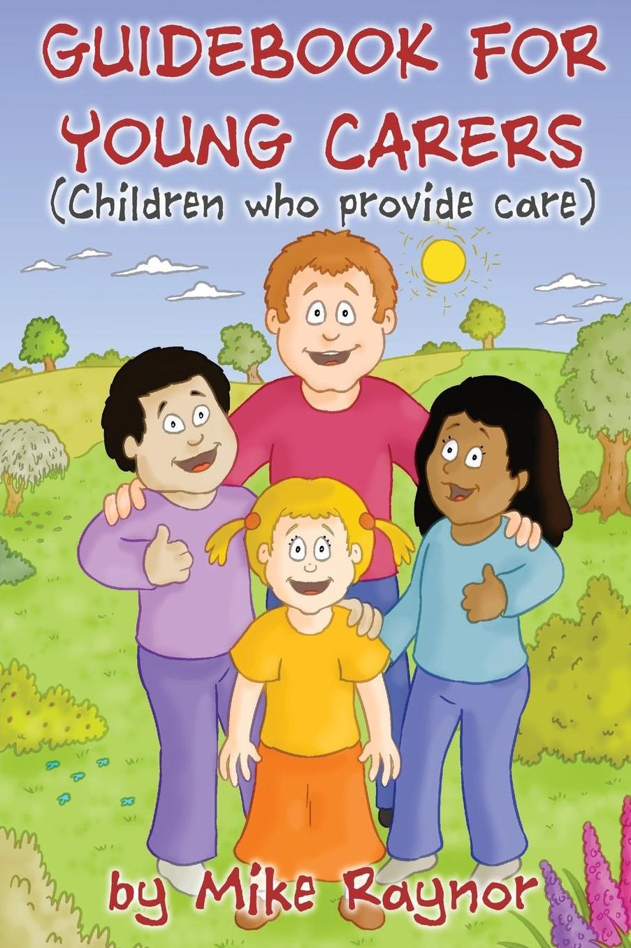 Guidebook for Young Carers (Children who provide care)