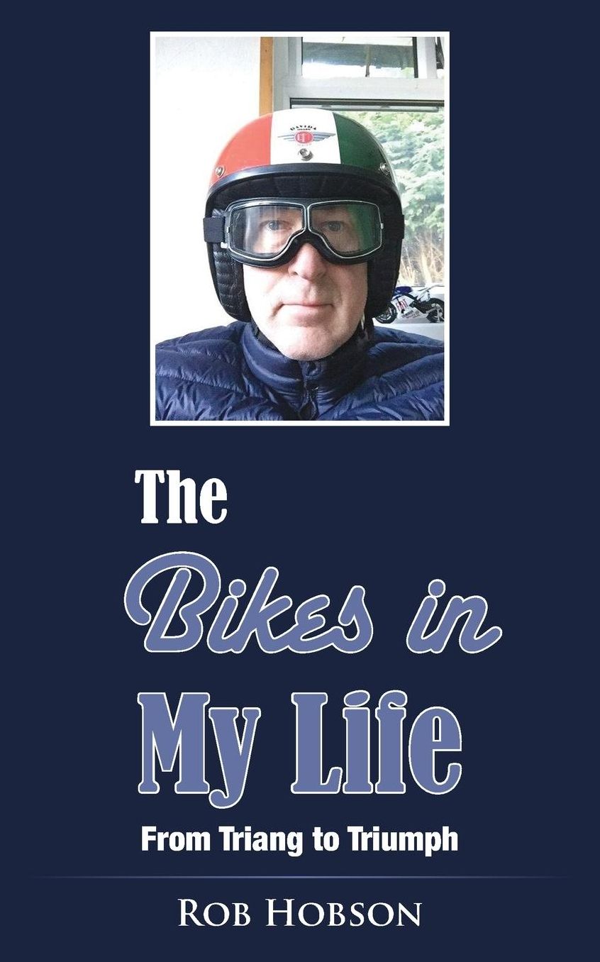 The Bikes In My Life: From Triang to Triumph