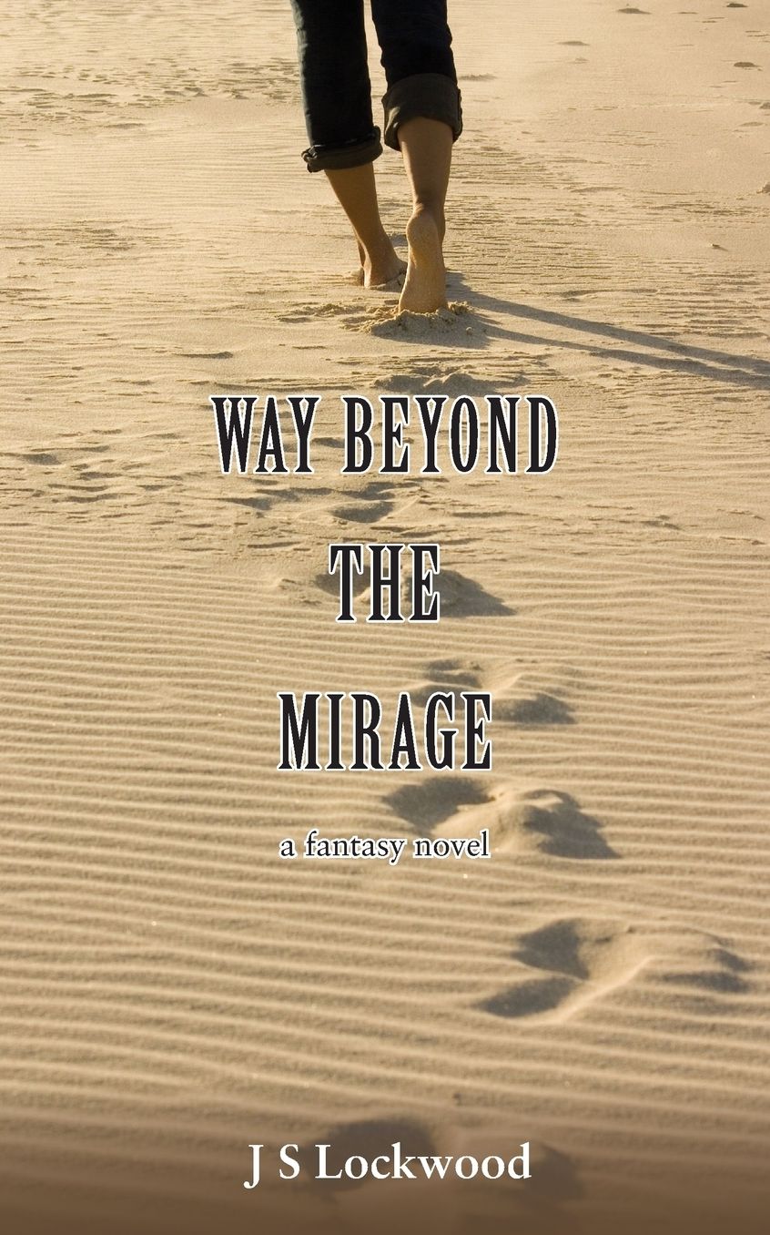 Way Beyond The Mirage