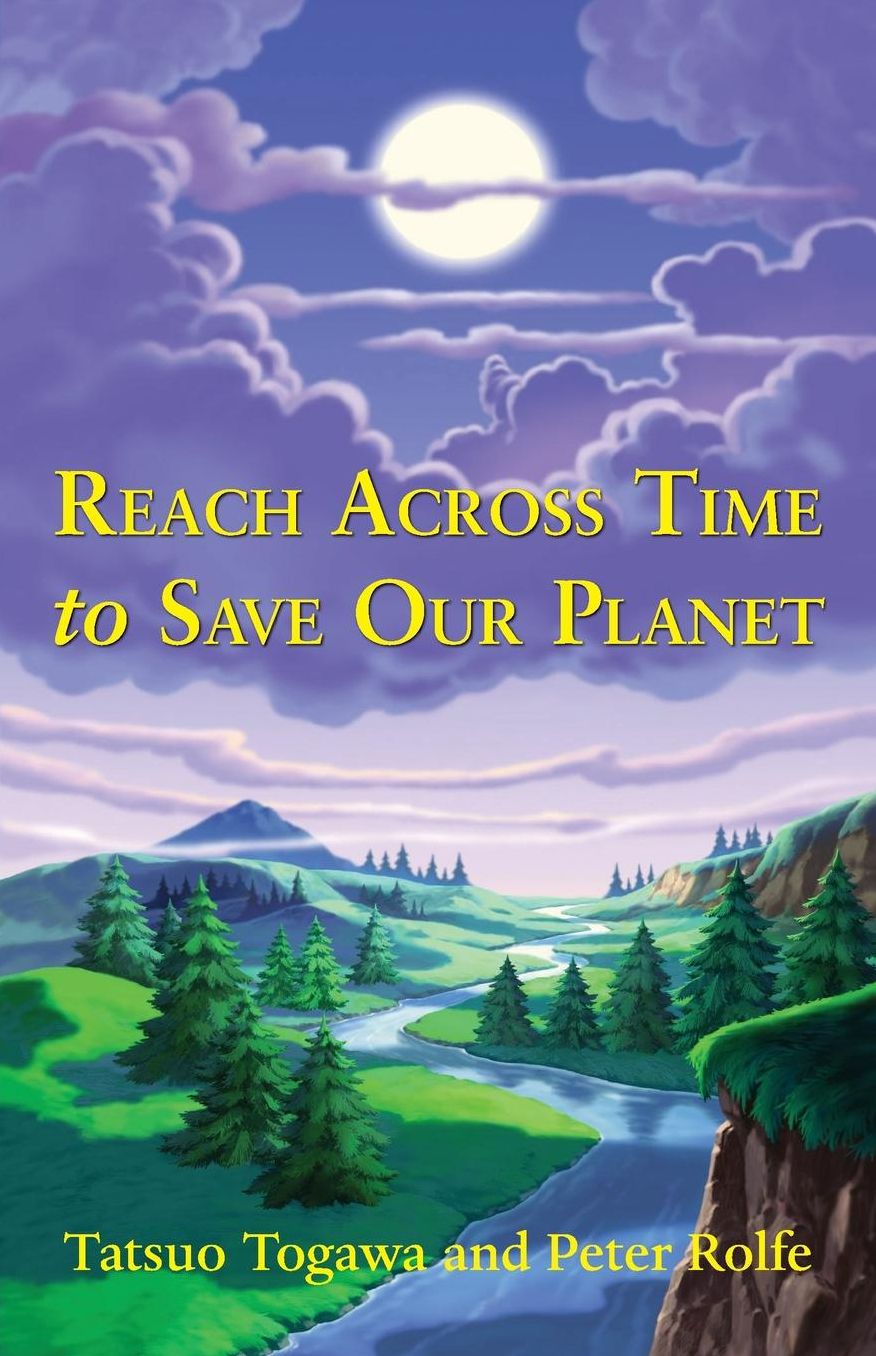 Reach Across Time to Save Our Planet
