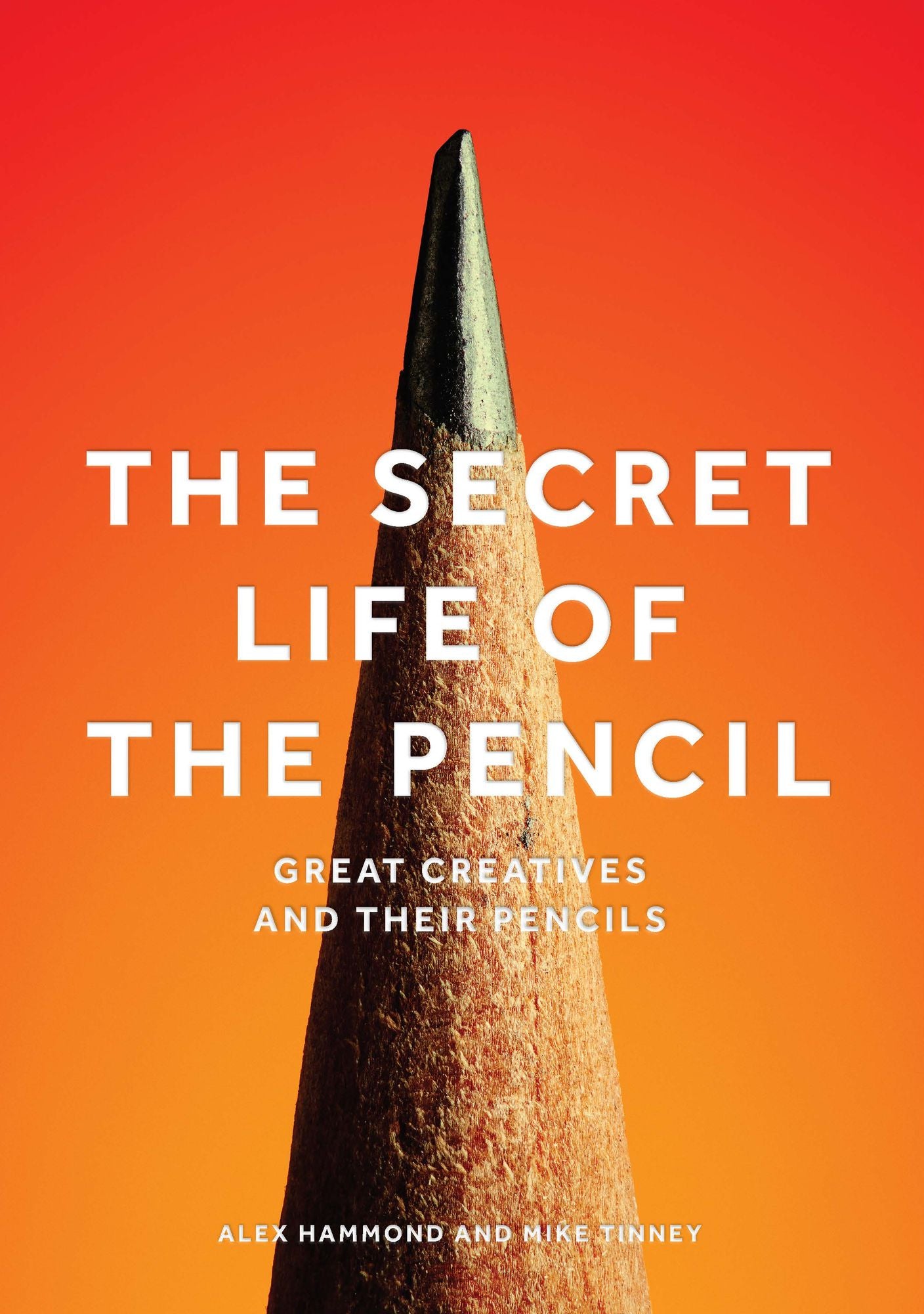 The Secret Life of the Pencil: Great Creatives and Their Pencils