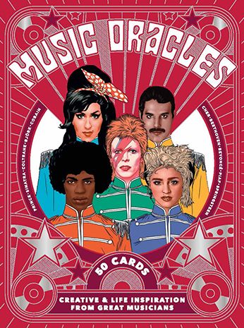Music Oracles: Creative and Life Inspiration from 50 Musical Icons (Channel your oracle's advice on attitude, lifestyle or inspiration!)