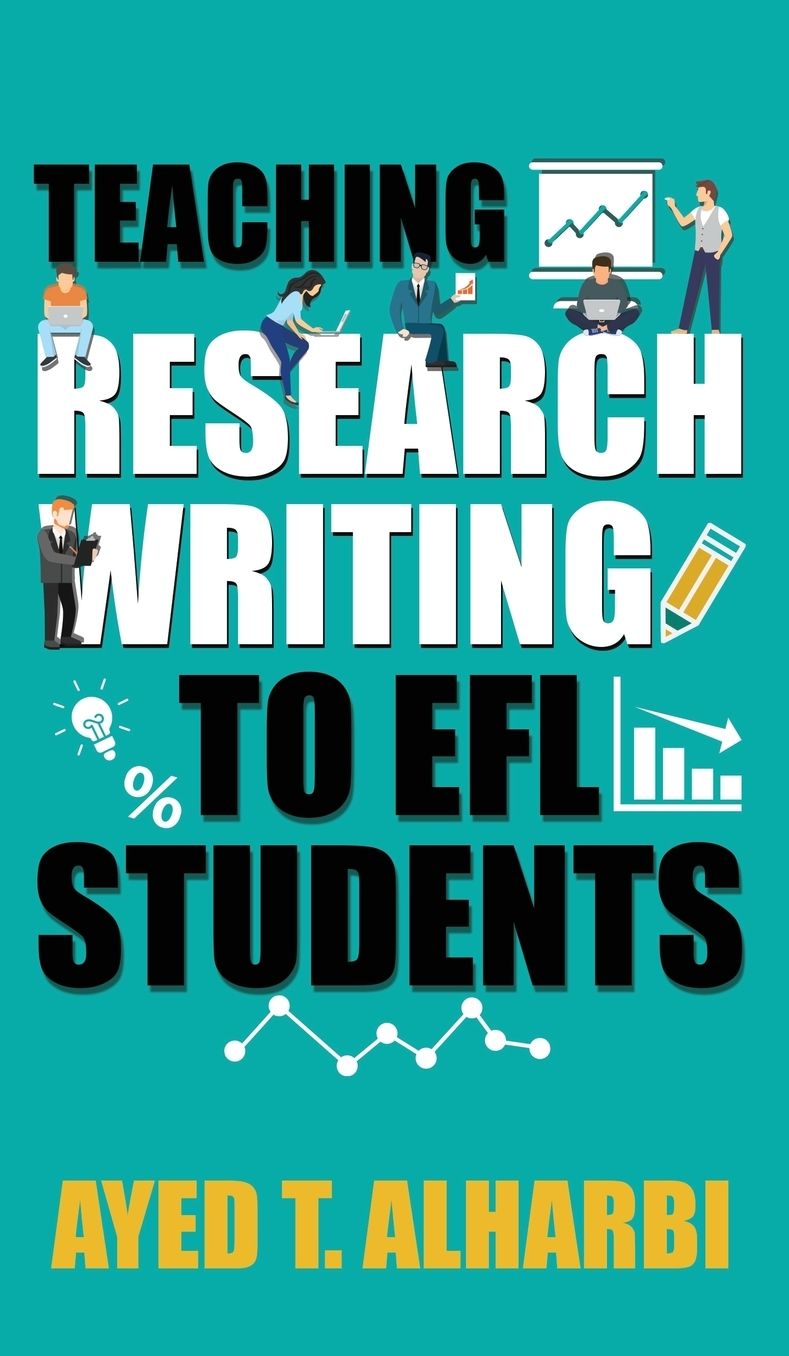 Teaching Research Writing to EFL Students