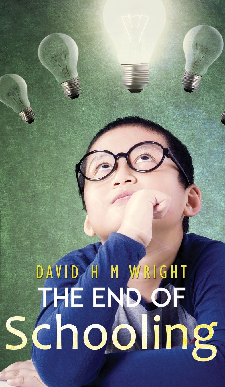 The End of Schooling