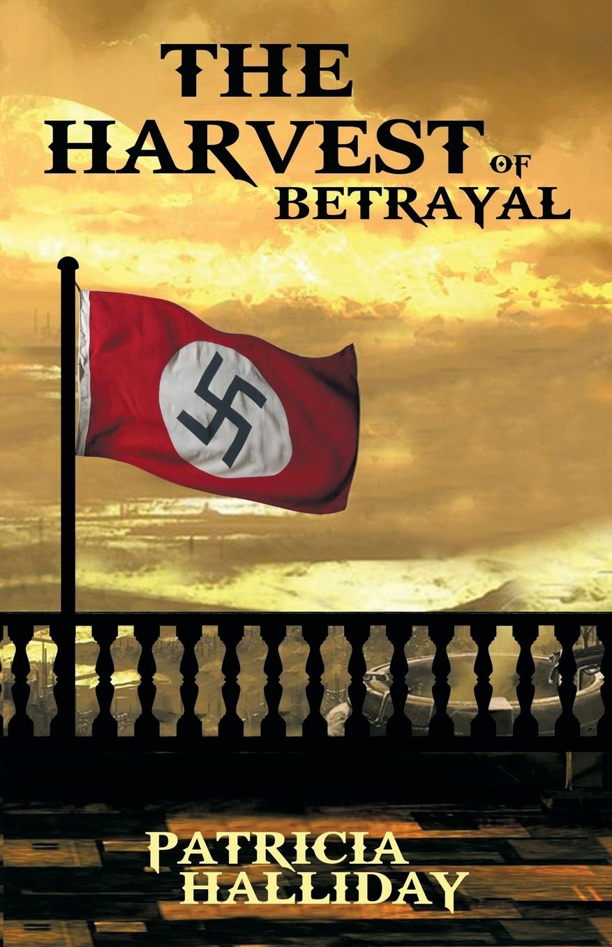 The Harvest of Betrayal