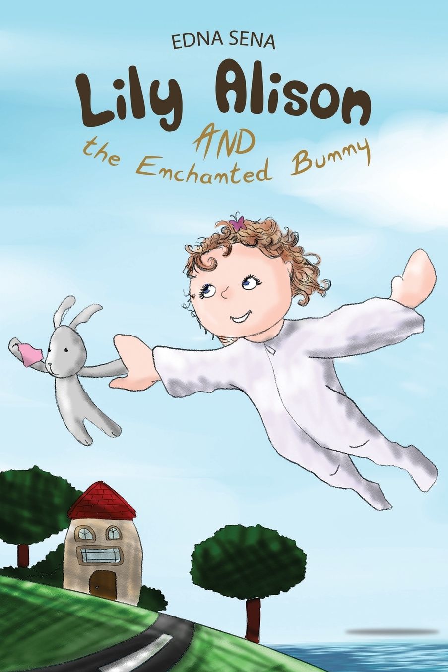 Lily Alison and the Enchanted Bunny