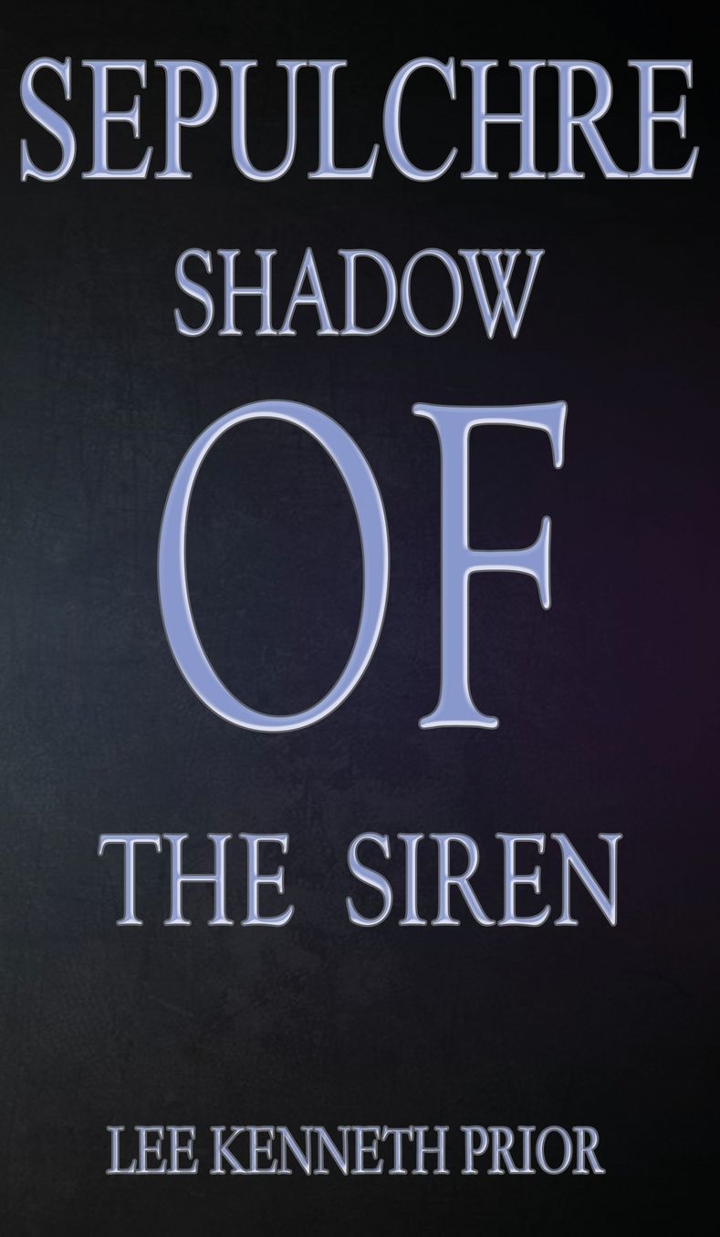 Sepulchre: Shadow of the Siren
