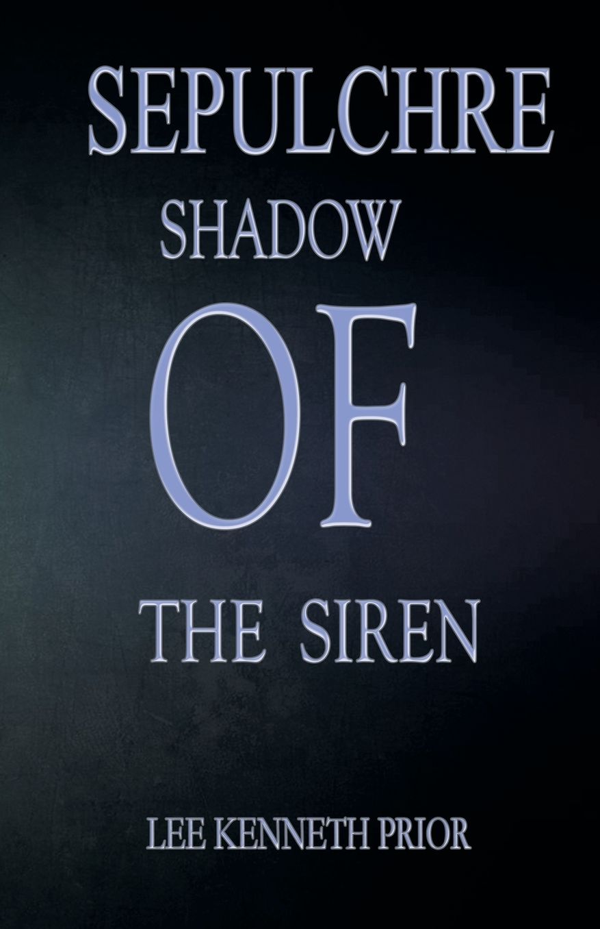Sepulchre: Shadow of the Siren