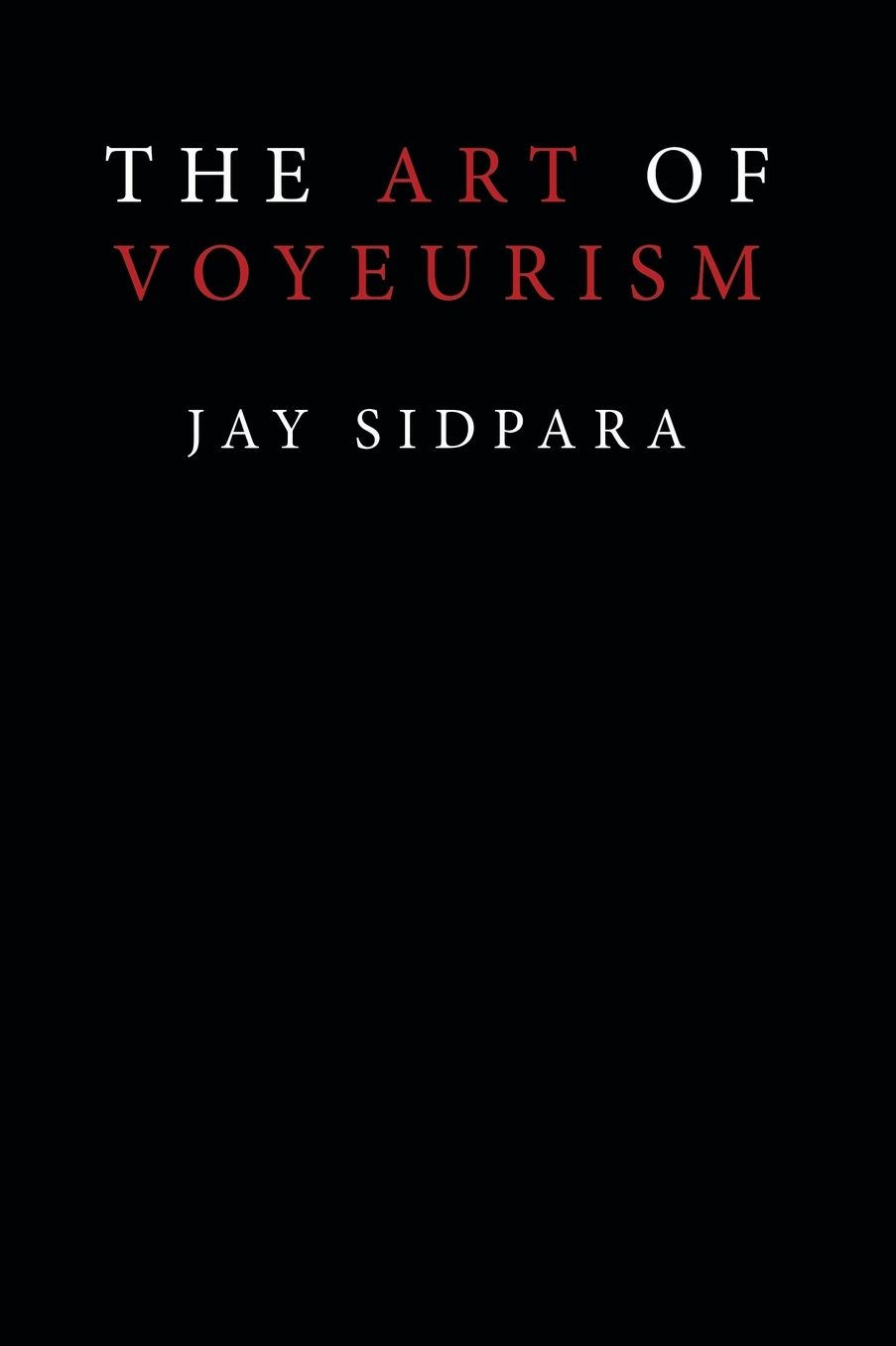 The Art of Voyeurism