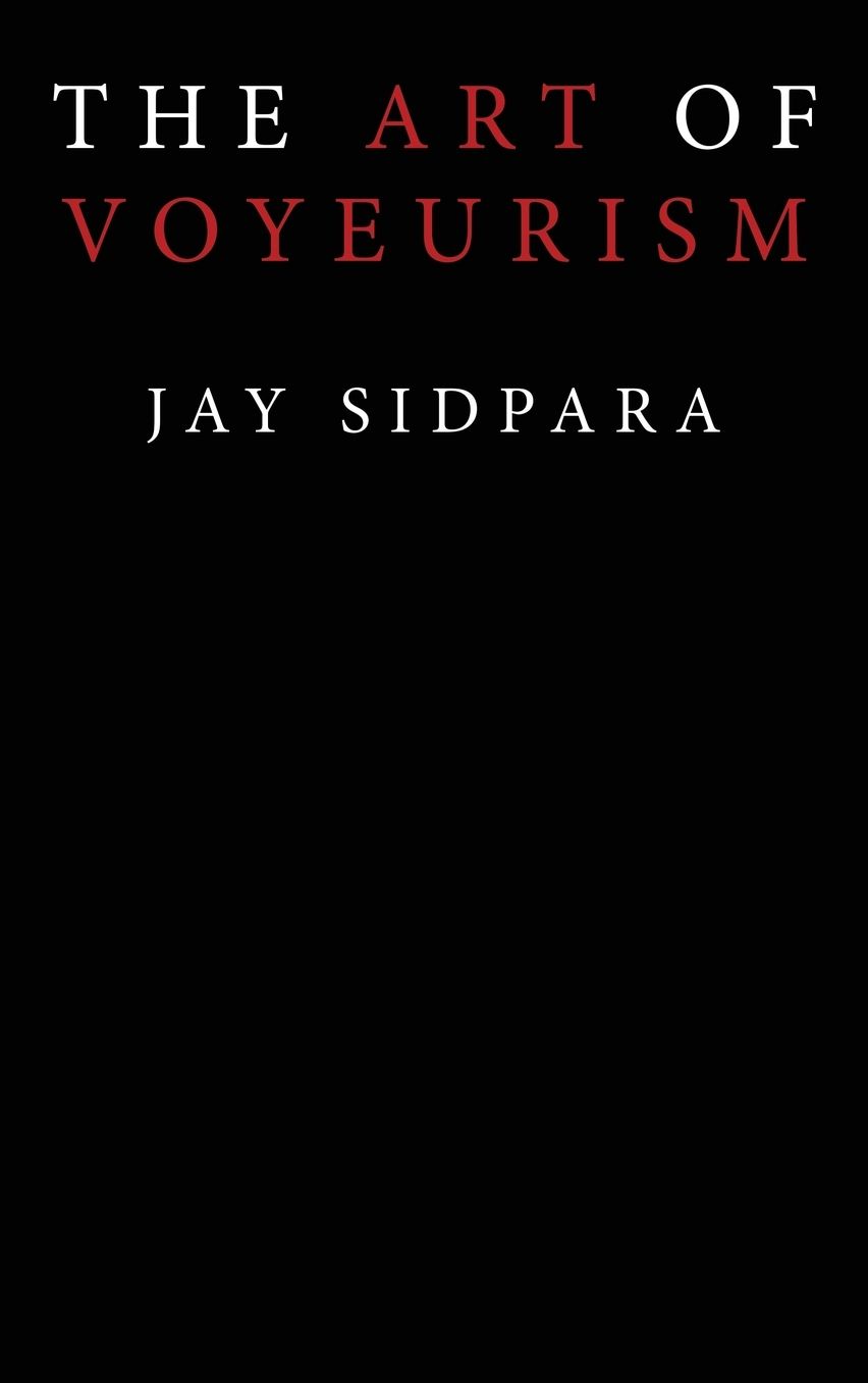 The Art of Voyeurism