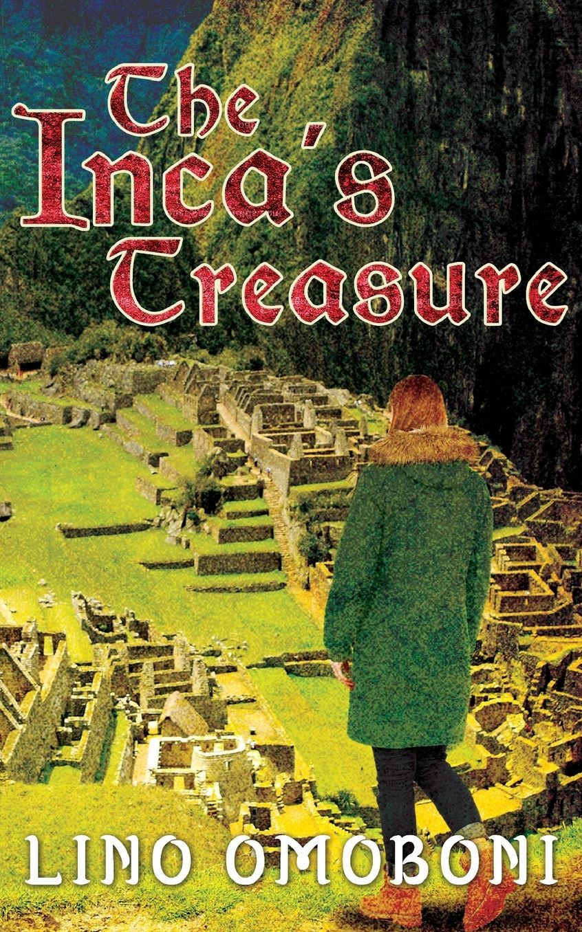 The Inca's Treasure (A Melissa Greentree Adventure)