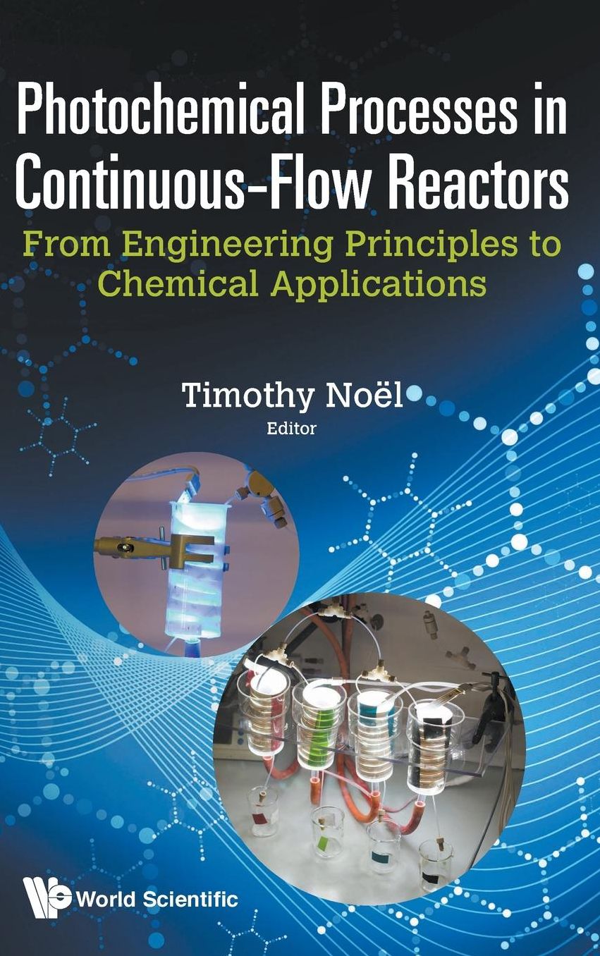 Photochemical Processes In Continuous-flow Reactors: From Engineering Principles To Chemical Applications