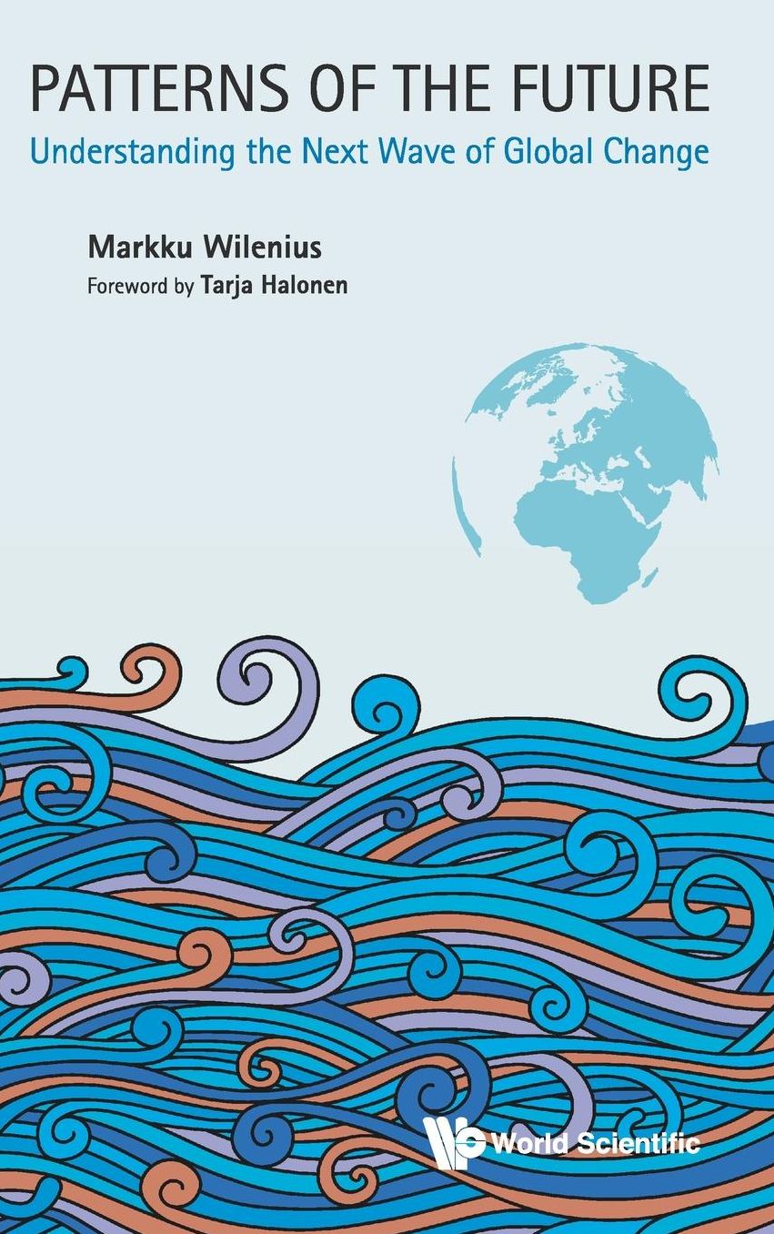 Patterns Of The Future: Understanding The Next Wave Of Global Change