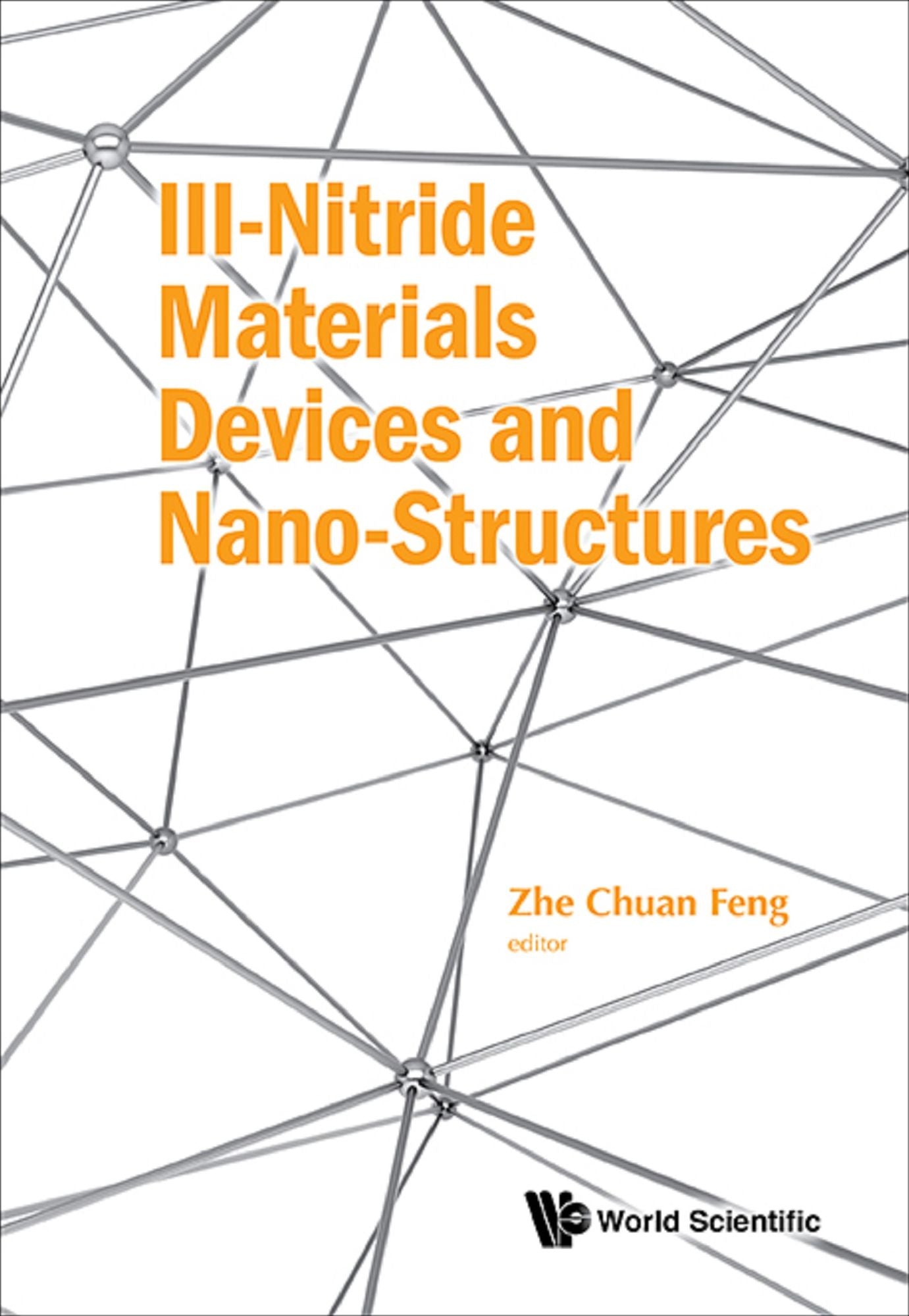 Iii-nitride Materials, Devices And Nano-structures: 0