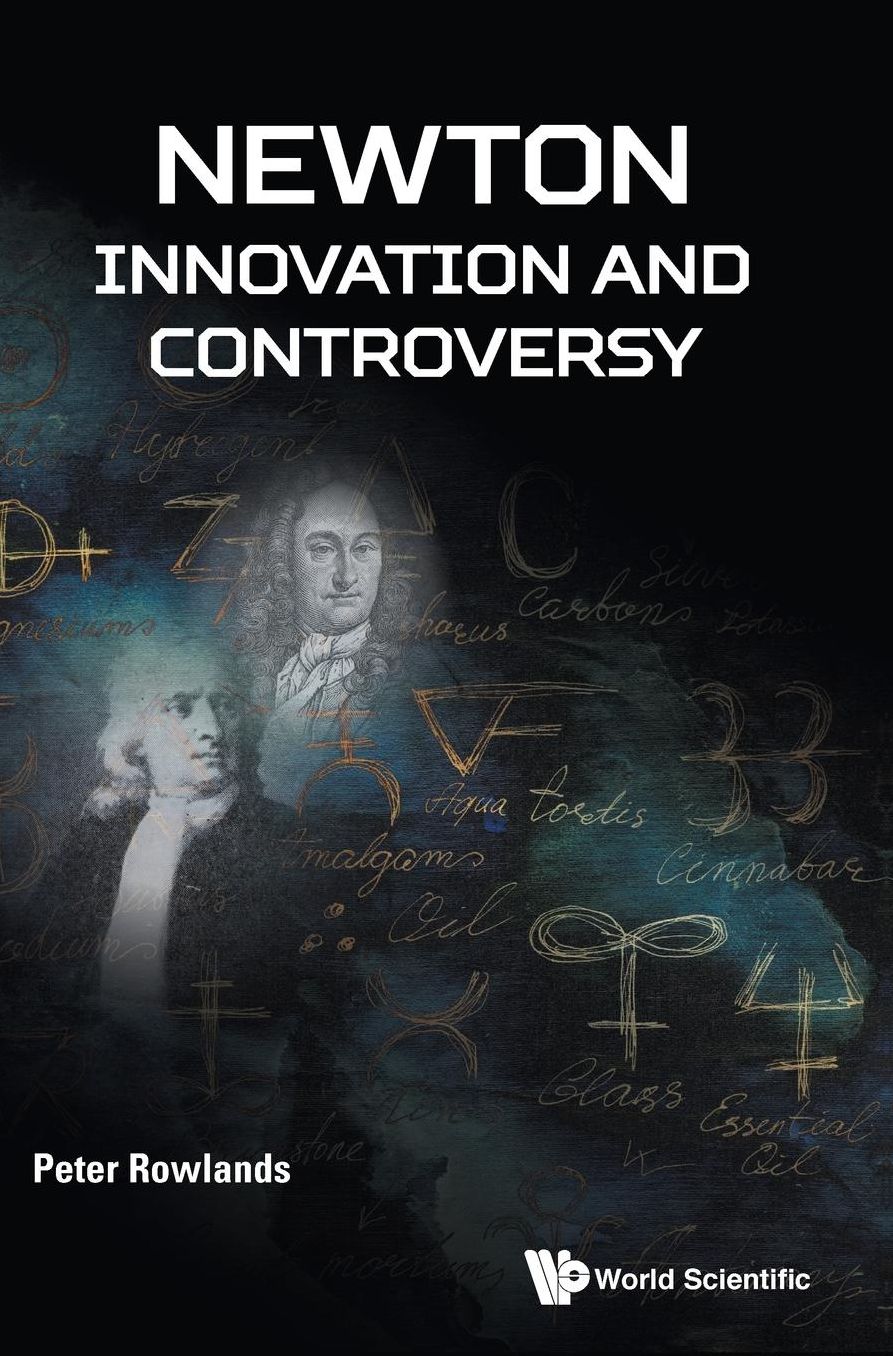 Newton: Innovation And Controversy