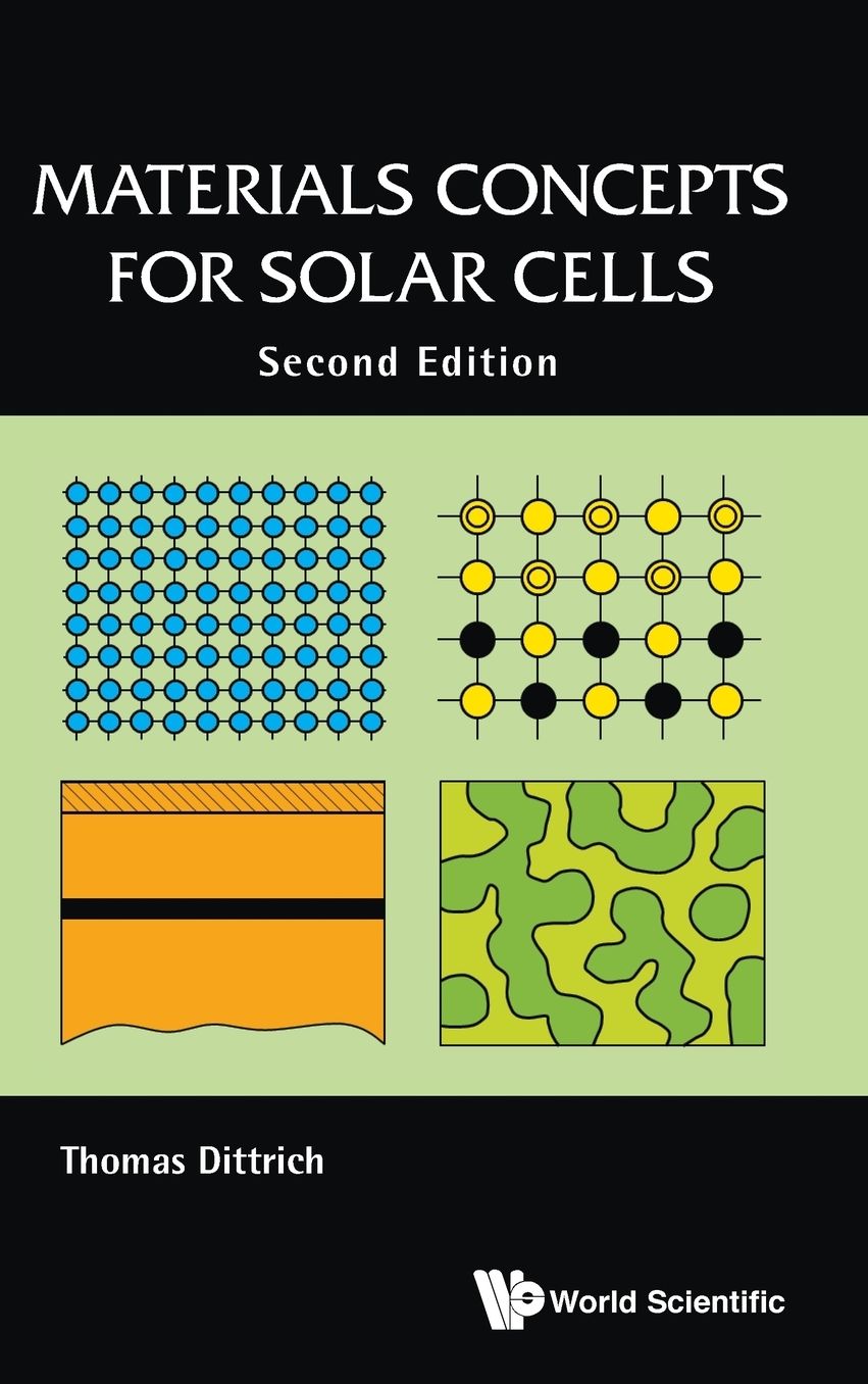 Materials Concepts For Solar Cells (Second Edition)