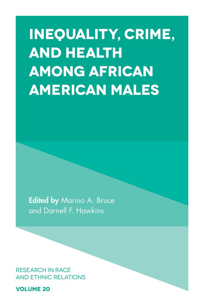 Health, Crime and Punishment of African American Males: Enduring Social Costs of Racial Inequality
