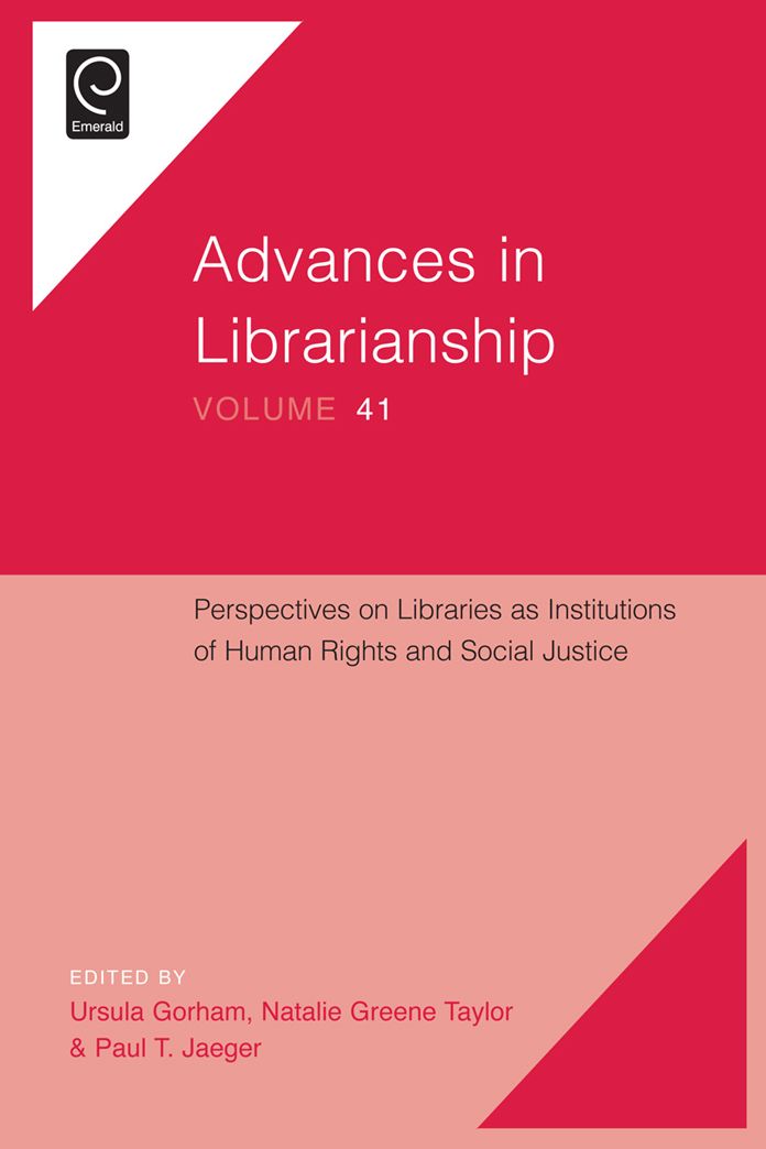 Perspectives on Libraries as Institutions of Human Rights and Social Justice
