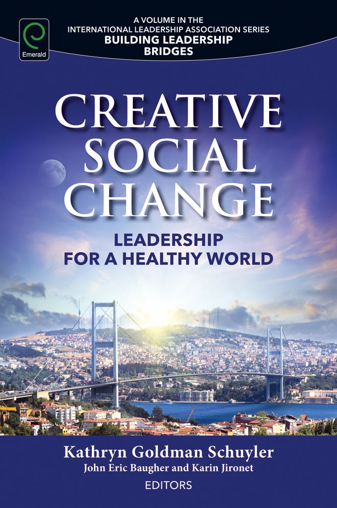 Creative Social Change: Leadership for a Healthy World